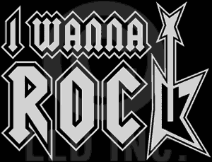 I WANNA ROCK